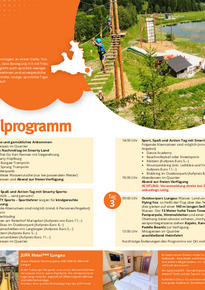 Das Foto zeigt das Detailprogramm Mauterndorf Sporttage mit den Programmhighlights wie Aktion Nachmittag im Smarty Land, Sport, Spaß und Aktion mit den Smarty Sports - Sportlehrern, Rollerblading, Floßbau, Bogenschießen, Hüpfburg, Kinderquads, Wasserrutsche, Dance Academy, Flying Fox, Team Tower und vielem mehr.